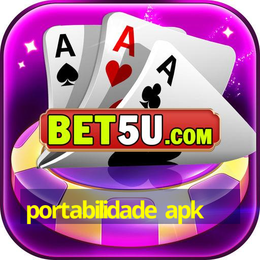 portabilidade apk